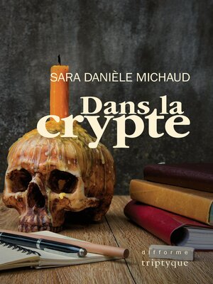 cover image of Dans la crypte
